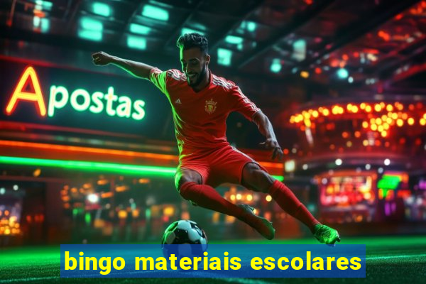 bingo materiais escolares